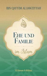 Produktbild: Ehe und Familie im Islam