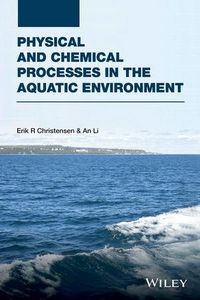 Produktbild: Physical and Chemical Processes in the Aquatic Environment
