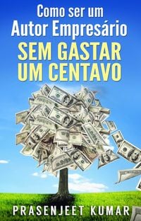 Produktbild: Como Ser Um Autor Empres&aacute;rio Sem Gastar Um Centavo