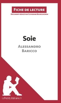 Produktbild: Soie d'Alessandro Baricco (Fiche de lecture)