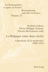 Produktbild: La Belgique entre deux si&egrave;cles