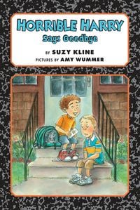 Produktbild: Horrible Harry Says Goodbye