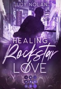 Produktbild: Healing Rockstar Love (Rockstar Love 2)