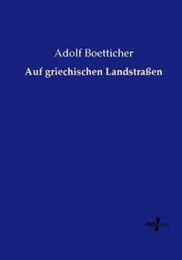 Produktbild: Auf griechischen Landstra&szlig;en