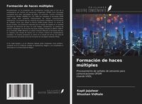 Produktbild: Formaci&oacute;n de haces m&uacute;ltiples