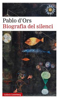 Produktbild: Biografia del silenci : breu assaig sobre meditaci&oacute;