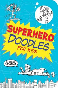 Produktbild: Superhero Doodles For Kids