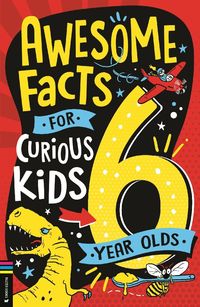 Bild vom Artikel Awesome Facts for Curious Kids: 6 Year Olds vom Autor Steve Martin