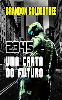 Produktbild: 2345 - Uma Carta do Futuro