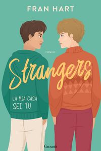 Produktbild: Strangers. La mia casa sei tu