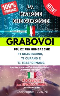 Produktbild: Grabovoi : La Matrice Che Guarisce