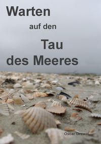 Produktbild: Warten auf den Tau des Meeres