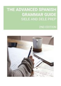 Produktbild: THE ADVANCED SPANISH GRAMMAR GUIDE