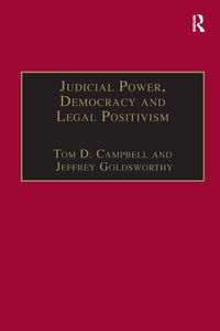 Produktbild: Judicial Power, Democracy and Legal Positivism