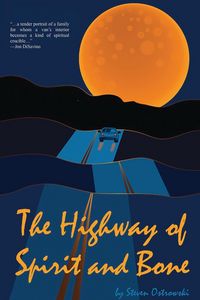 Produktbild: The Highway of Spirit and Bone