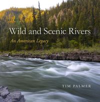 Produktbild: Wild and Scenic Rivers: An American Legacy