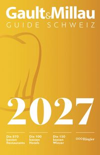 Produktbild: GaultMillau Guide Schweiz 2027