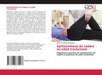 Produktbild: Epifisiolistesis de cadera en edad transicional