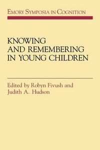 Produktbild: Knowing and Remembering in Young Children