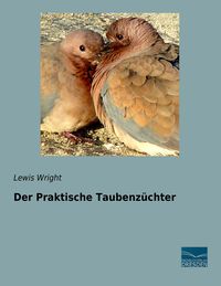 Produktbild: Der Praktische Taubenz&uuml;chter