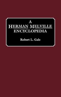 Produktbild: A Herman Melville Encyclopedia