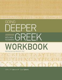 Produktbild: Going Deeper with New Testament Greek Workbook