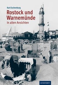 Produktbild: Rostock und Warnem&uuml;nde in alten Ansichten