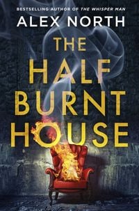 Produktbild: North, A: The Half Burnt House