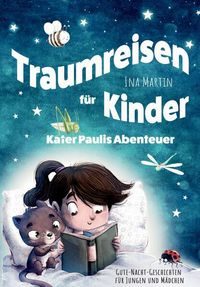 Produktbild: Kater Paulis Abenteuer! Traumreisen f&uuml;r Kinder!