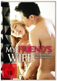 Produktbild: My Friend's Wife - Einladung zum P&auml;rchentausch