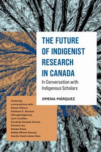 Produktbild: The Future of Indigenist Research in Canada