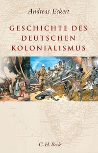 Produktbild: Geschichte des deutschen Kolonialismus