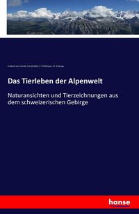 Produktbild: Das Tierleben der Alpenwelt