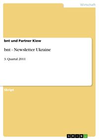Produktbild: Bnt - Newsletter Ukraine