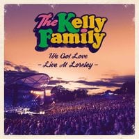 Bild vom Artikel We Got Love-Live At Loreley vom Autor The Kelly Family