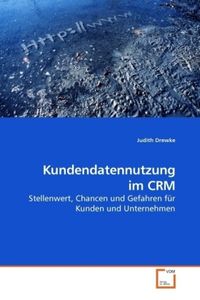 Produktbild: Drewke, J: Kundendatennutzung im CRM