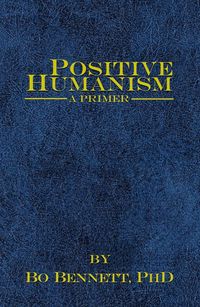 Produktbild: Positive Humanism: A Primer