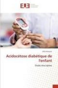 Produktbild: Acidoc&eacute;tose diab&eacute;tique de l'enfant