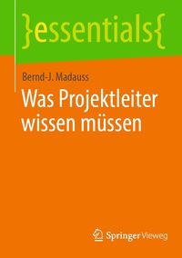 Produktbild: Was Projektleiter wissen m&uuml;ssen