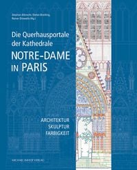 Produktbild: Die Querhausportale der Kathedrale Notre-Dame in Paris