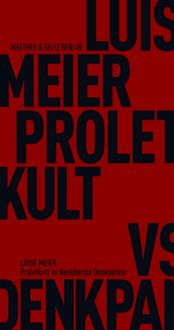 Produktbild: Proletkult vs Neoliberale Denkpanzer