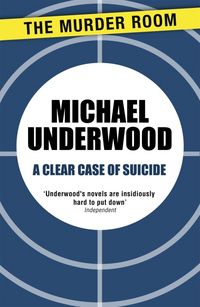 Produktbild: Underwood, M: A Clear Case of Suicide