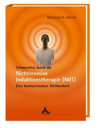 Produktbild: Schmerzfrei durch die Nichtinvasive Induktionstherapie (NIIT)
