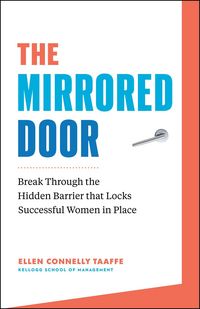 Produktbild: The Mirrored Door: Break Through the Hidden Barrier that Locks Successful Women in Place