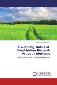 Produktbild: Dwindling status of Great Indian Bustard- Ardeotis nigriceps