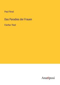 Produktbild: Das Paradies der Frauen