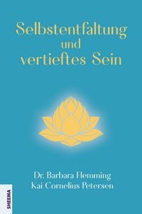 Produktbild: Selbstentfaltung und vertieftes Sein