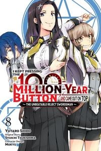 Produktbild: I Kept Pressing the 100-Million-Year Button and Came Out on Top, Vol. 8 (manga)