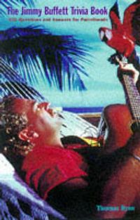 Produktbild: The Jimmy Buffett Trivia Book