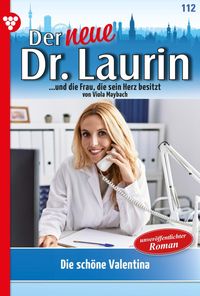 Bild vom Artikel Der neue Dr. Laurin 112 - Arztroman vom Autor Viola Maybach